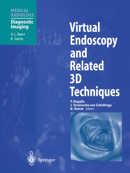 Book cover of Virtual Endoscopy and Related 3D Techniques (1st ed. 2001) (Medical Radiology)