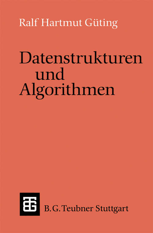 Book cover of Datenstrukturen und Algorithmen (1992) (Leitfäden und Monographien der Informatik)