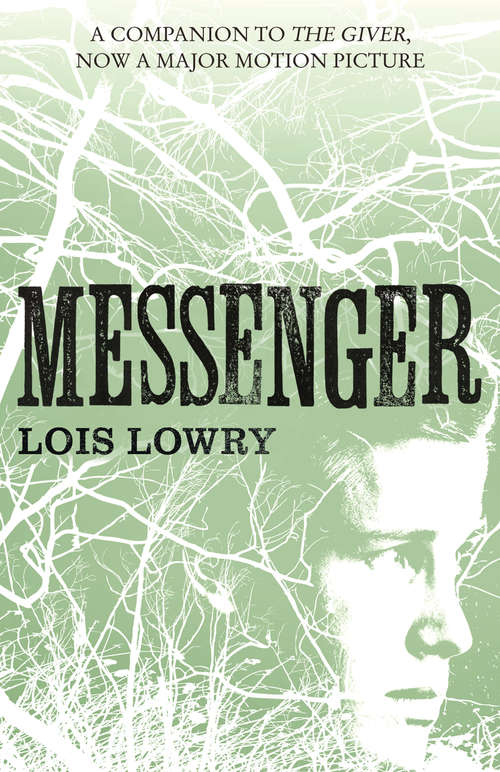 Book cover of Messenger (ePub edition) (The Giver Quartet #3)