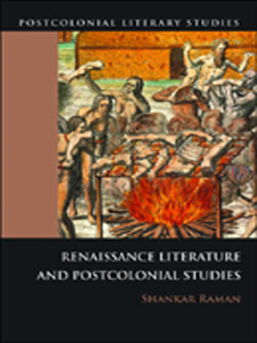 Book cover of Renaissance Literature and Postcolonial Studies (Postcolonial Literary Studies)