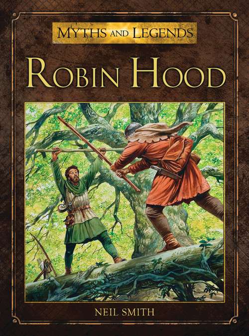 Book cover of Robin Hood (Myths and Legends #7)