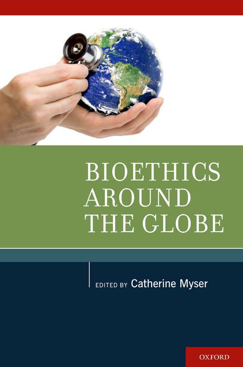 Book cover of Bioethics Around the Globe