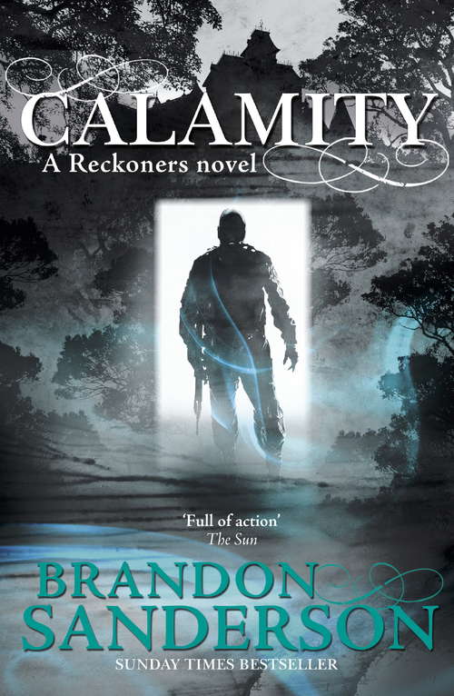 Book cover of Calamity (The\reckoners Ser.: Bk. 3)