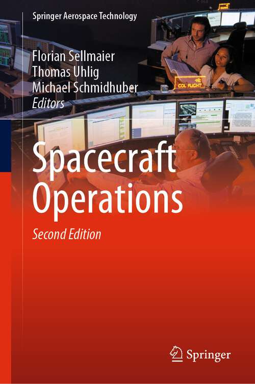 Book cover of Spacecraft Operations (2nd ed. 2022) (Springer Aerospace Technology)