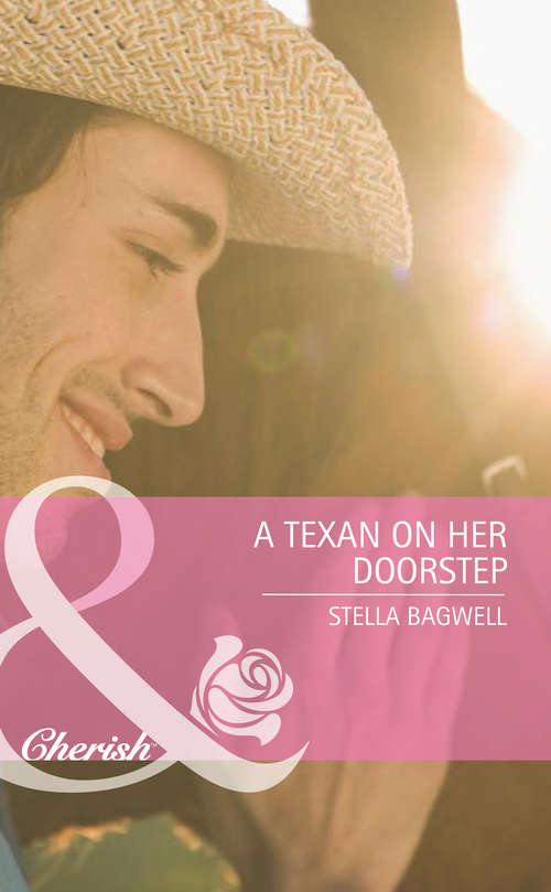 Book cover of A Texan on Her Doorstep (ePub First edition) (Famous Families #2)