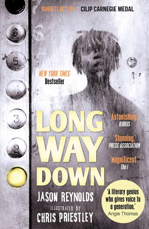 Book cover of Long Way Down: ‘A masterpiece.’ Angie Thomas (Main) (Newbery Honor Ser.)