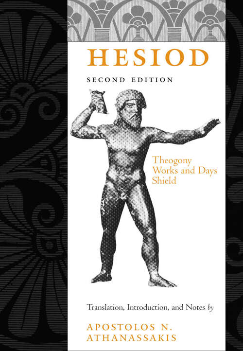 Book cover of Hesiod: Theogony, Works and Days, Shield (second edition)