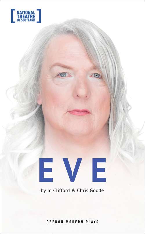 Book cover of Eve (Oberon Modern Plays)