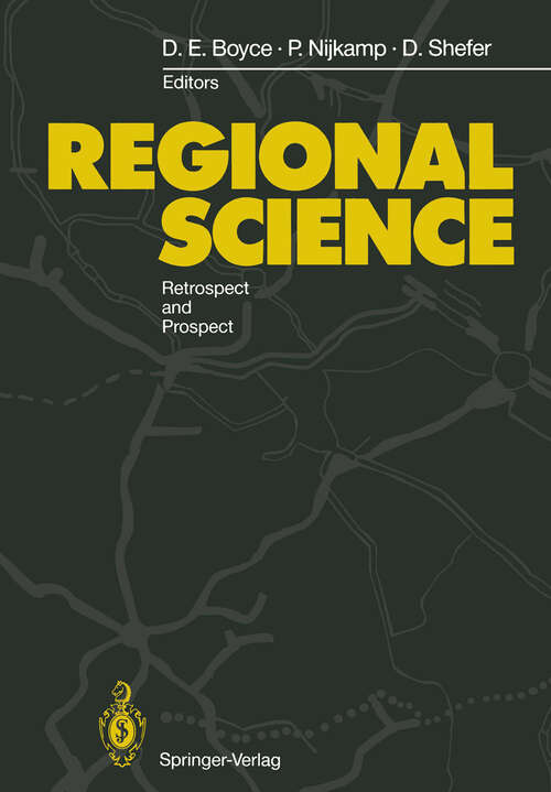 Book cover of Regional Science: Retrospect and Prospect (1991)