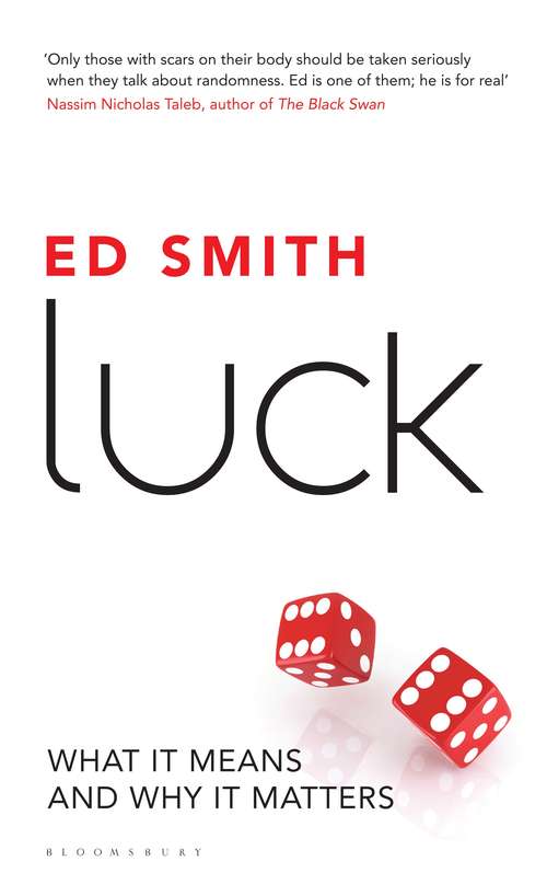 Book cover of Luck: What It Means and Why It Matters