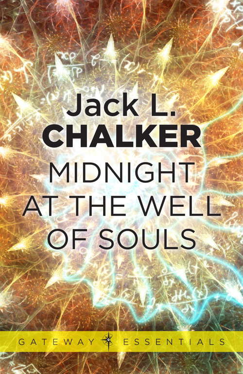 Book cover of Midnight at the Well of Souls: Volume 1) (The Well of Souls #1)