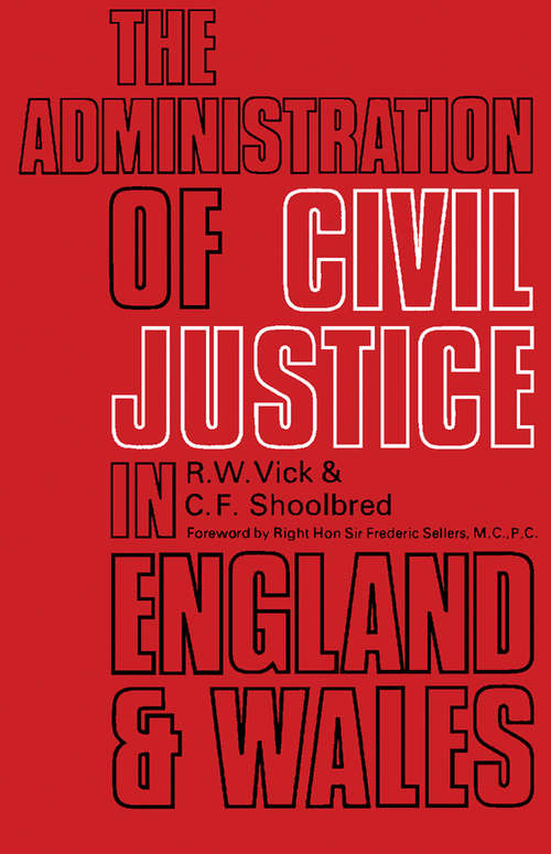 Book cover of The Administration of Civil Justice in England and Wales: The Commonwealth and International Library: Pergamon Modern Legal Outlines