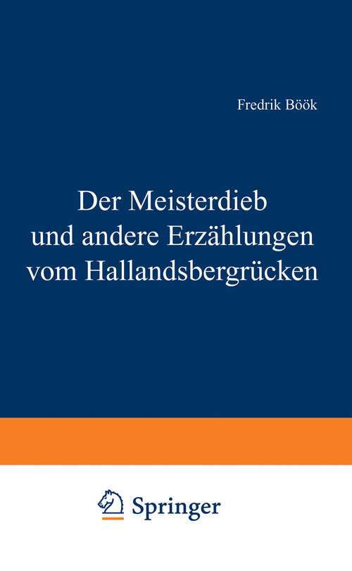 Book cover of Der Meisterdieb und andere Erzählungen vom Hallandsbergrücken (1939)