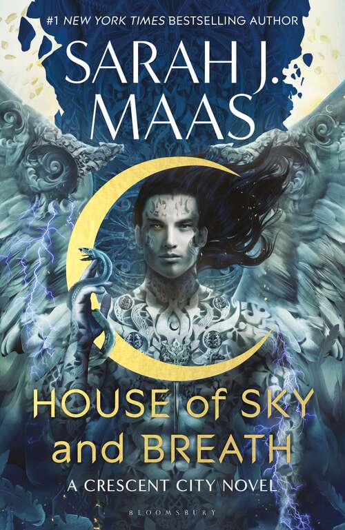 Book cover of House of Sky and Breath: The unmissable new fantasy from multi-million and #1 New York Times bestselling author Sarah J. Maas (Crescent City)