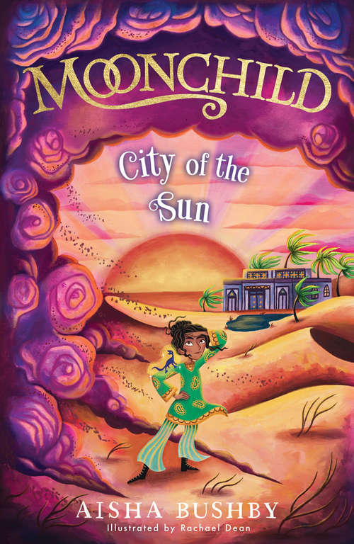 Book cover of Moonchild: City of the Sun