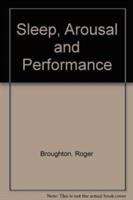 Book cover of Sleep, Arousal, and Performance: a Tribute to Bob Wilkinson (PDF)
