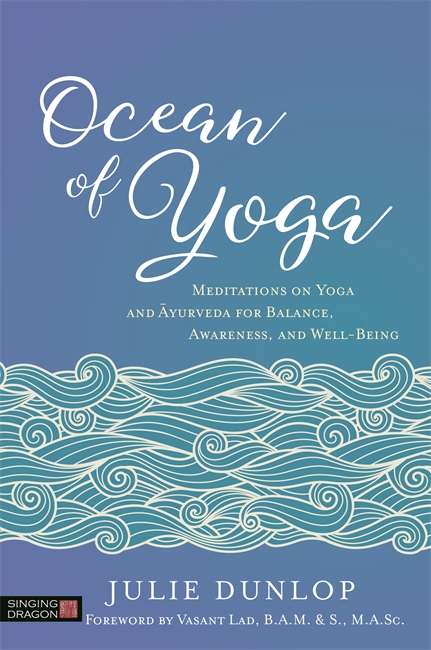 Book cover of Ocean of Yoga: Meditations on Yoga and Ayurveda for Balance, Awareness, and Well-Being (PDF)