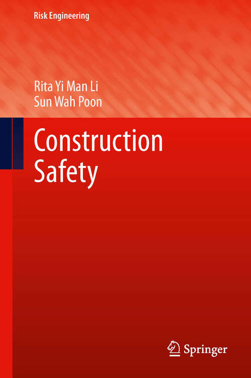 Book cover of Construction Safety (2013) (Risk Engineering)