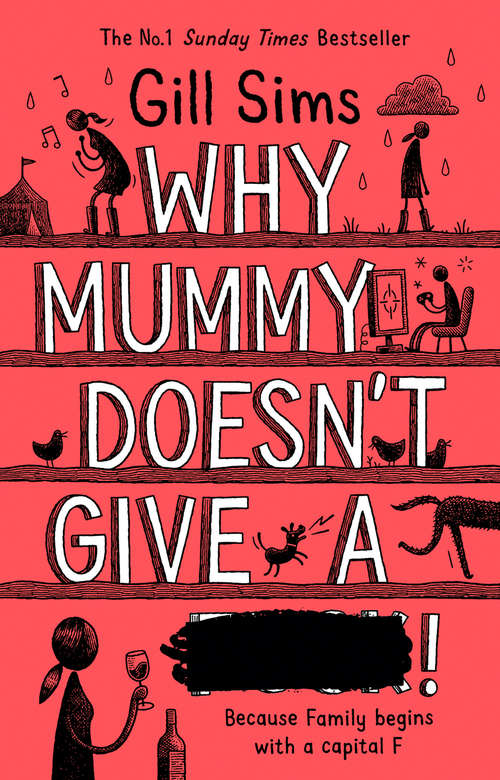 Book cover of Why Mummy Doesn’t Give a ****!: The Sunday Times Number One Bestselling Author (ePub edition)