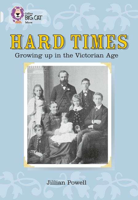 Book cover of Collins Big Cat - Hard Times: Band 17/Diamond (PDF)