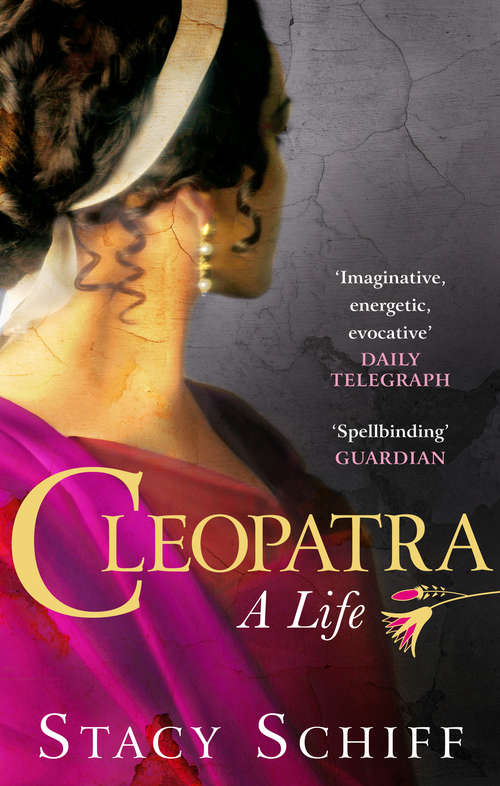 Book cover of Cleopatra: A Life
