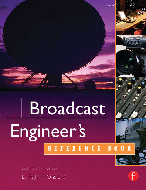 Book cover of Broadcast Engineer's Reference Book