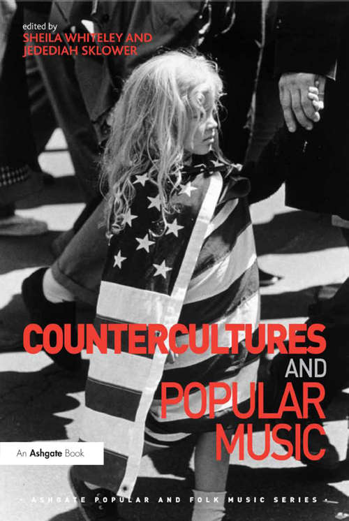 Book cover of Countercultures and Popular Music (Ashgate Popular and Folk Music Series)