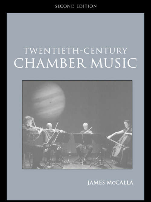 Book cover of Twentieth-Century Chamber Music (2)