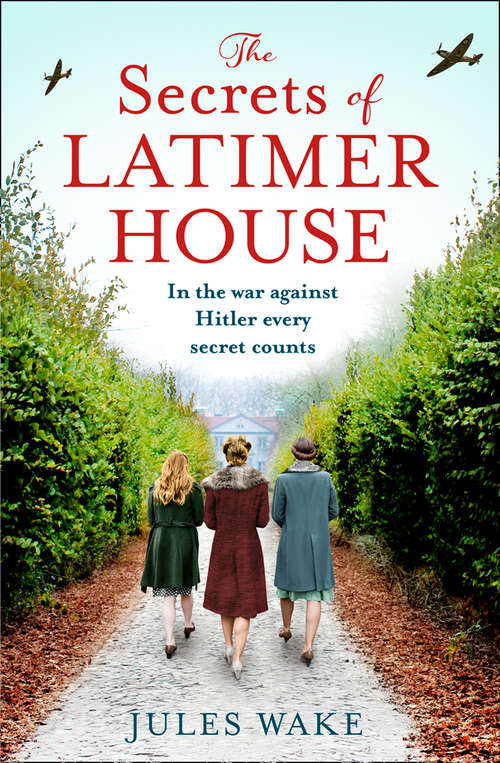 Book cover of The Secrets of Latimer House