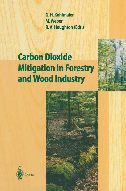 Book cover of Carbon Dioxide Mitigation in Forestry and Wood Industry (1998)