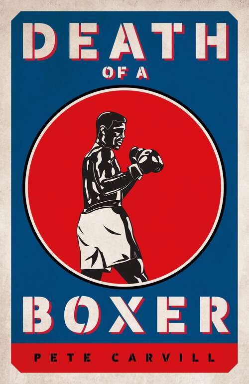 Book cover of Death of a Boxer
