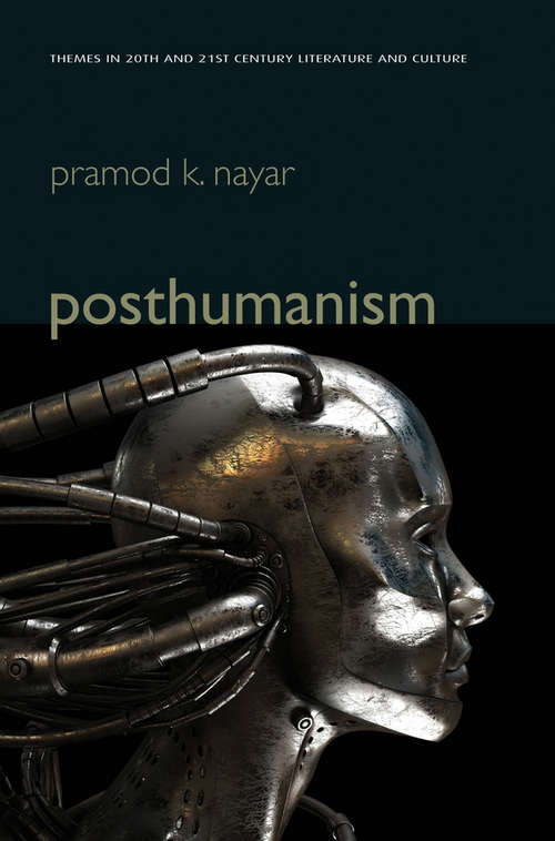 Book cover of Posthumanism (Themes in 20th and 21st Century Literature)