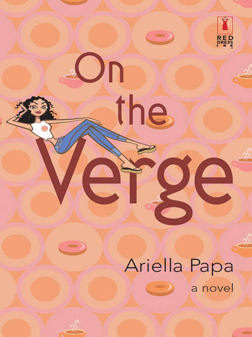 Book cover of On The Verge (ePub First edition) (Red Dress Ink Ser.)