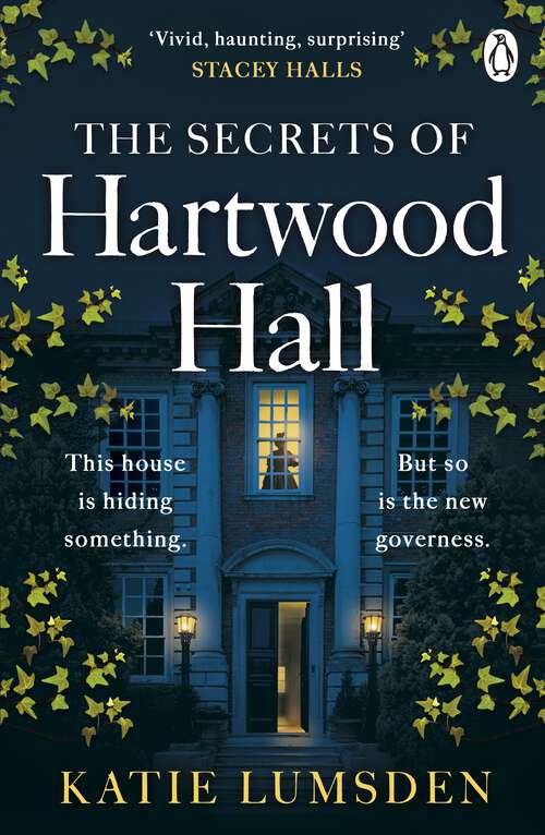 Book cover of The Secrets of Hartwood Hall: The mysterious and atmospheric gothic novel for fans of Stacey Halls