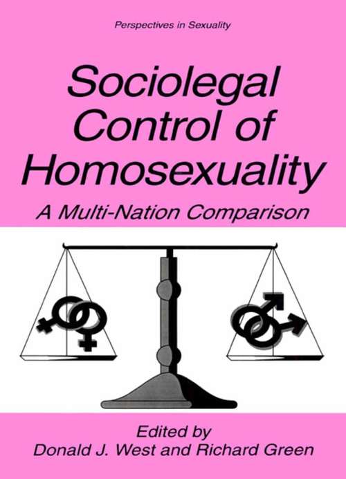 Book cover of Sociolegal Control of Homosexuality: A Multi-Nation Comparison (2002) (Perspectives in Sexuality)