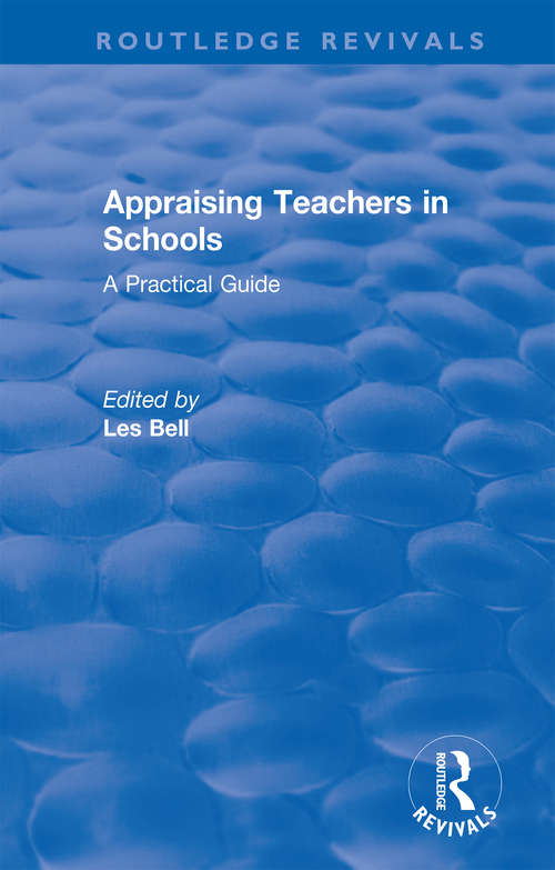 Book cover of Appraising Teachers in Schools: A Practical Guide (Routledge Revivals)