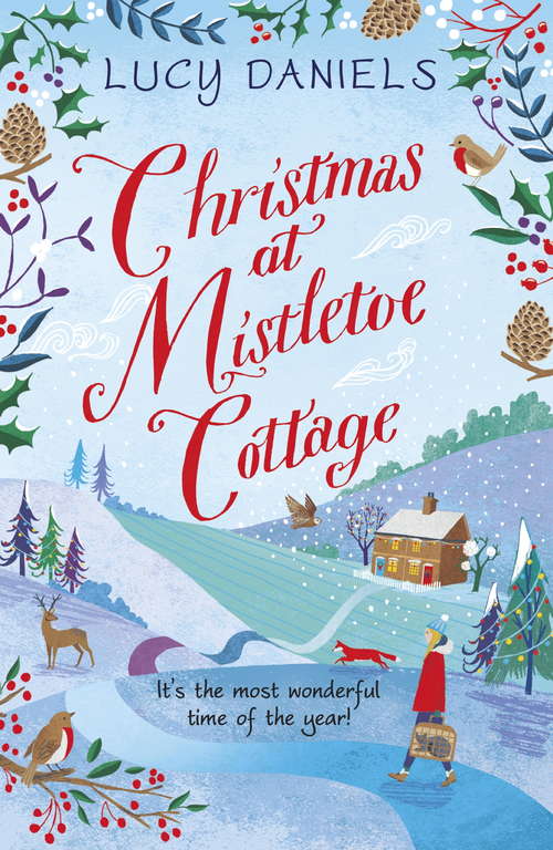 Book cover of Christmas at Mistletoe Cottage: a Christmas love story set in a Yorkshire village (Animal Ark Revisited #2)