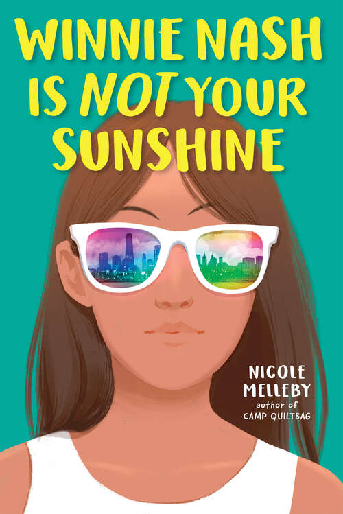 Book cover of Winnie Nash Is Not Your Sunshine
