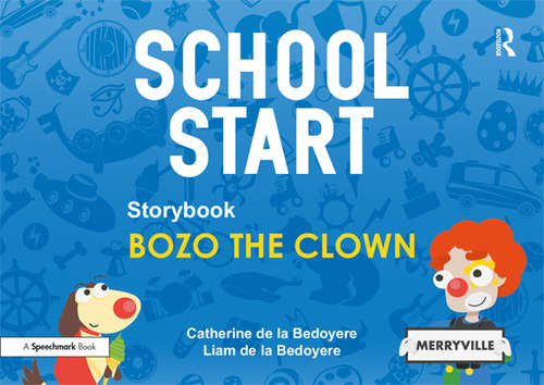 Book cover of School Start Storybooks: Bozo the Clown (School Start)