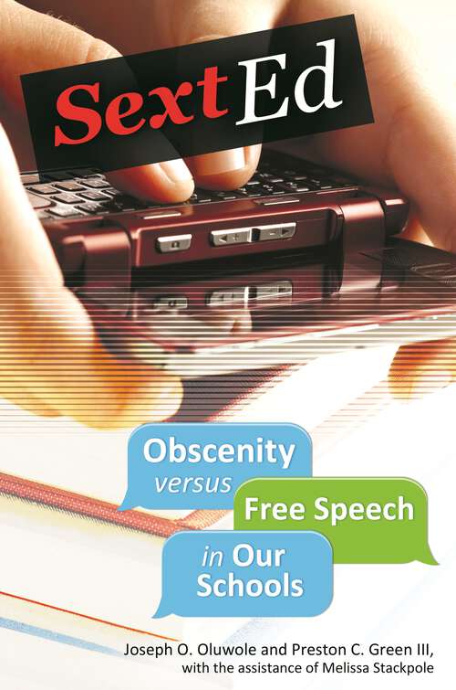 Book cover of Sext Ed: Obscenity versus Free Speech in Our Schools