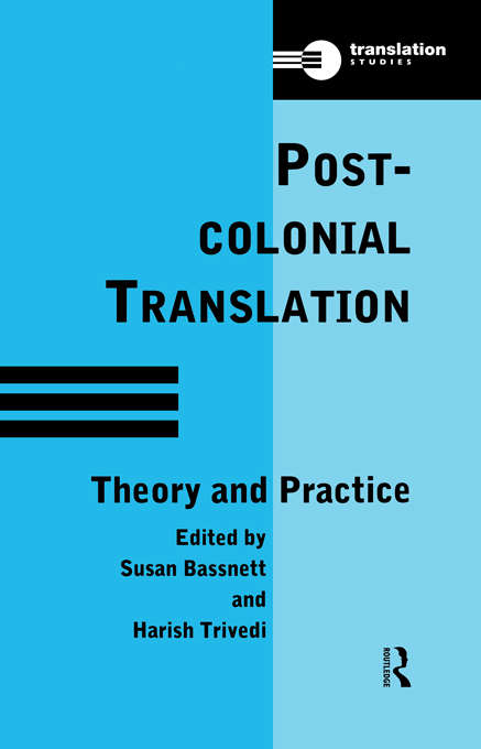 Book cover of Postcolonial Translation: Theory and Practice (Translation Studies)