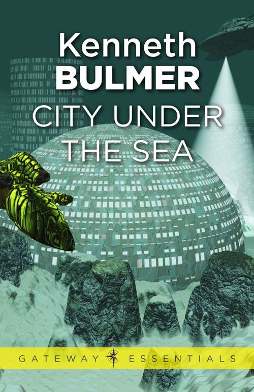 Book cover of City Under the Sea (Gateway Essentials)