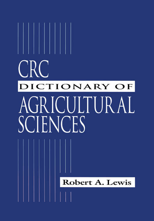 Book cover of CRC Dictionary of Agricultural Sciences
