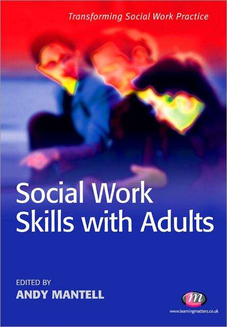 Book cover of Social Work Skills with Adults