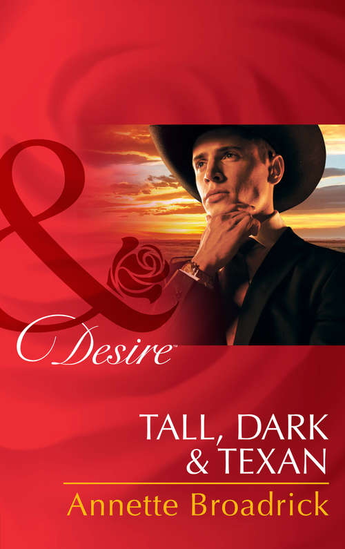 Book cover of Tall, Dark and Texan (ePub edition) (Mills And Boon M&b Ser.)