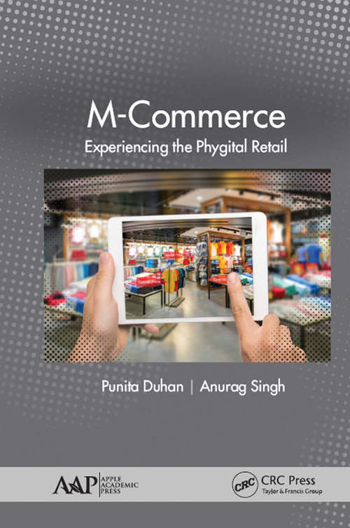 Book cover of M-Commerce: Experiencing the Phygital Retail