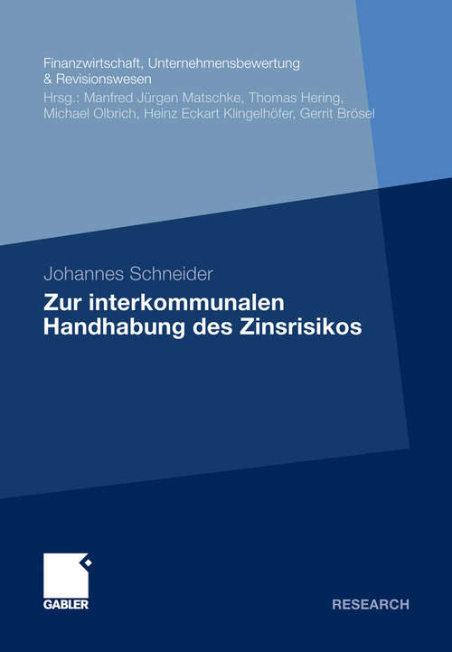 Book cover of Zur interkommunalen Handhabung des Zinsrisikos (2012) (Finanzwirtschaft, Unternehmensbewertung & Revisionswesen)