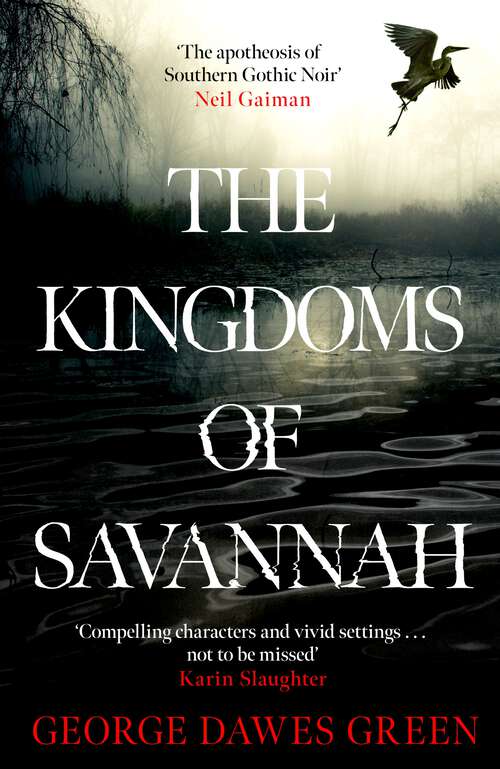 Book cover of The Kingdoms of Savannah: 'Not to be missed' KARIN SLAUGHTER
