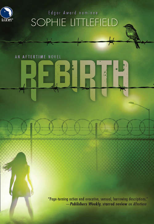 Book cover of Rebirth (ePub First edition) (An Aftertime Novel #2)