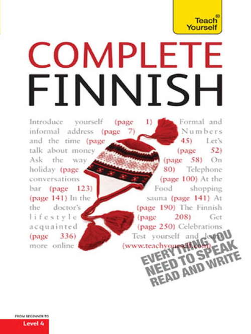 Book cover of Complete Finnish Beginner to Intermediate Course: EBook: New Edition (4) (Teach Yourself Audio eBooks)